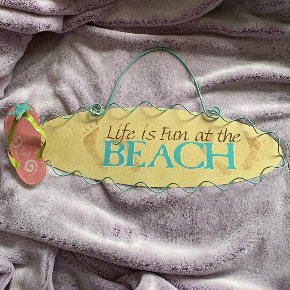 Life is fun at the beach hanging sign
